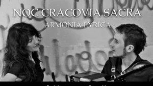 Cracovia Sacra. Projekt Artystyczny „ARMONIA LIRYCA”