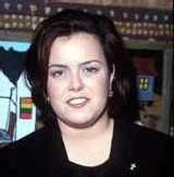 Rosie O'Donnel