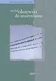 Michał Olszewski, "Do Amsterdamu" Michał Olszewski, "Do Amsterdamu"