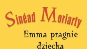 Emma pragnie dziecka