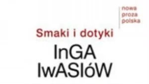 Smaki i dotyki