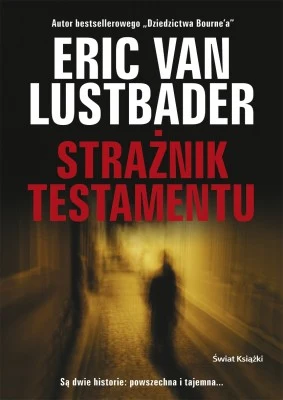 "Strażnik testamentu" "Strażnik testamentu"