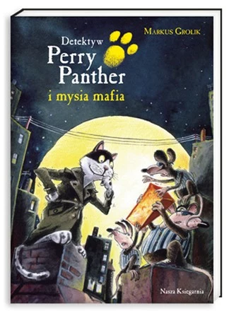 "Detektyw Perry Panther i mysia mafia"