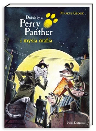 "Detektyw Perry Panther i mysia mafia" "Detektyw Perry Panther i mysia mafia"