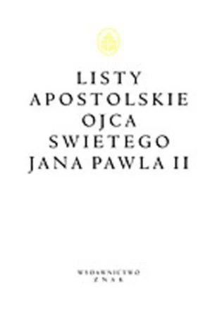"Listy apostolskie Ojca Świętego Jana Pawła II"