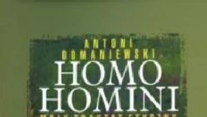 Homo homini. Mały traktat etyczny