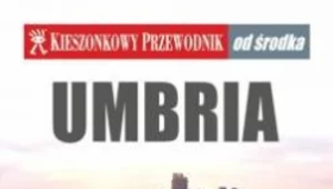 Kieszonkowy przewodnik :Umbria od środka