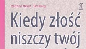 Kiedy złość niszczy twój związek