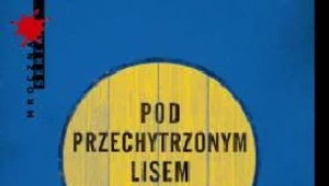 Pod Przechytrzonym Lisem