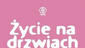 Życie na drzwiach lodówki. Powieść w notatkach