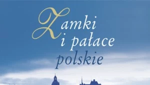 Zamki i pałace polskie