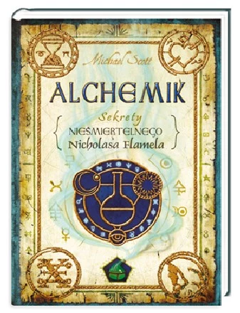 Alchemik. Sekrety nieśmiertelnego Nicholasa Flamela