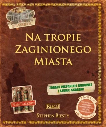 Na tropie Zaginionego Miasta Na tropie Zaginionego Miasta