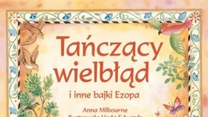 Tańczący wielbłąd i inne bajki Ezopa