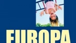 Europa z dzieckiem. Przewodnik turystyczny dla całej rodziny