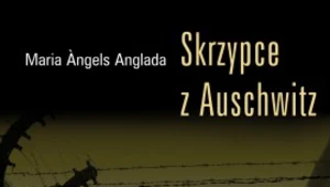 Skrzypce z Auschwitz