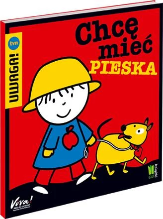 "Chcę mieć pieska"