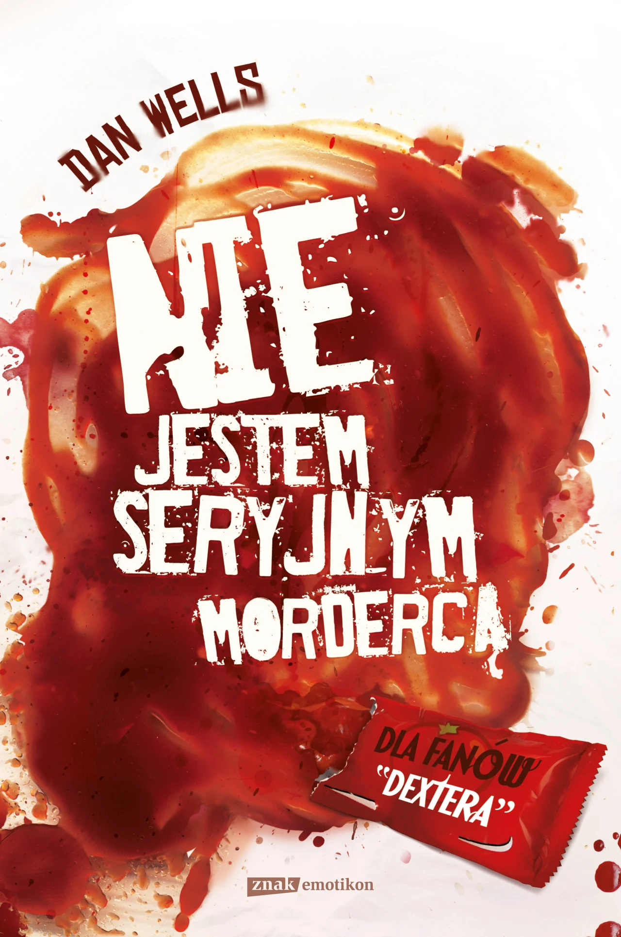„Nie jestem seryjnym mordercą”