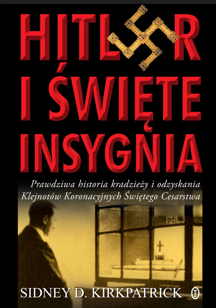 Hitler i święte insygnia