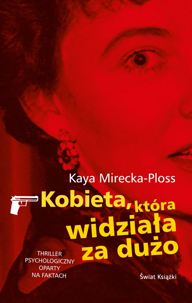 Okładka książki "Kobieta, ktróra widziała za dużo"