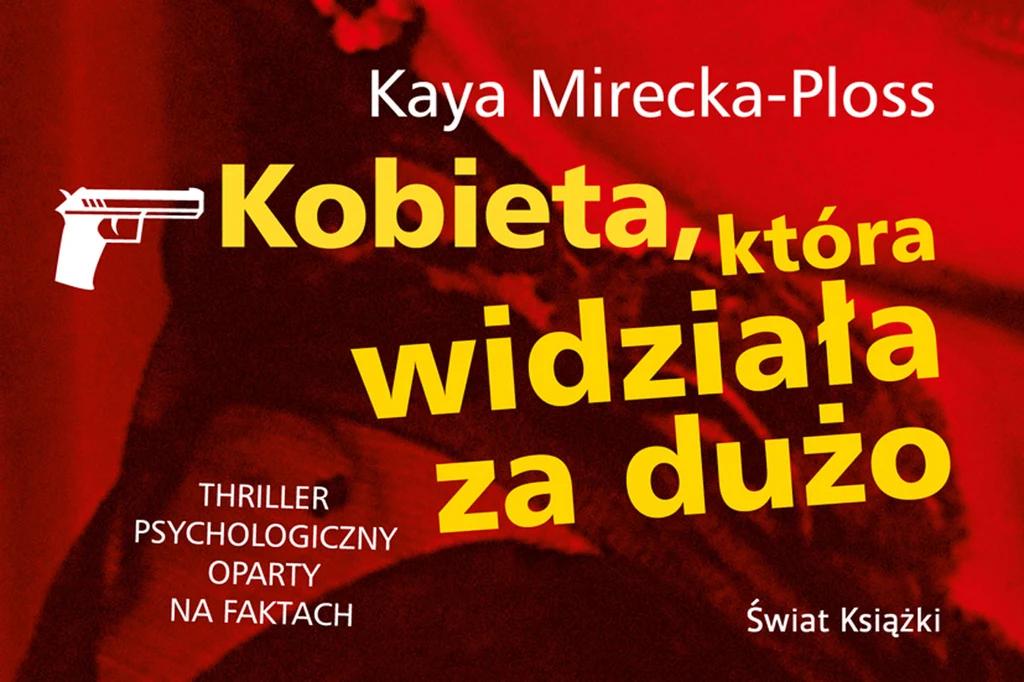 Okładka książki "Kobieta, ktróra widziała za dużo"