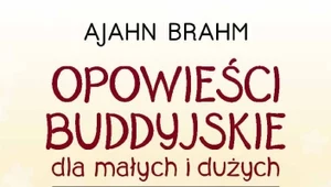 Opowieści buddyjskie dla małych i dużych. 