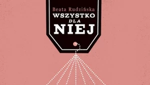 Wszystko dla niej