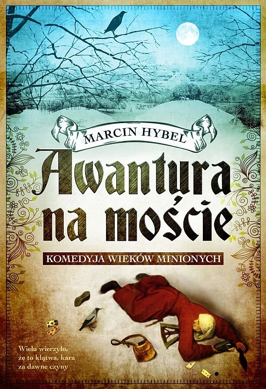 Awantura na moście - jako komedia fantasy ma zapewnić wam rozrywkę