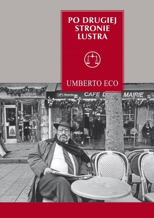 Po drugiej stronie lustra, Umberto Eco 