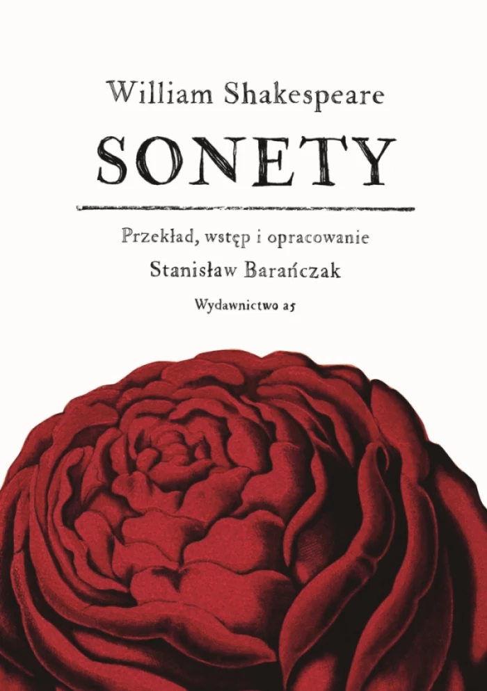 "Sonety" ukazały się w genialnym przekładzie Barańczaka