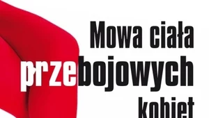 Mowa ciała przebojowych kobiet