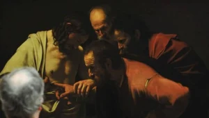 "Niewierny Tomasz" - jeden z najbardziej znanych obrazów Caravaggia