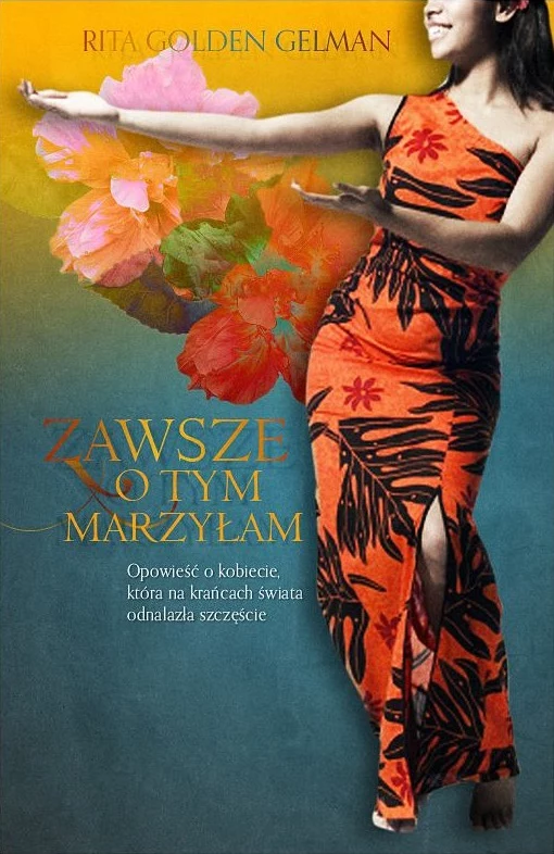 Okładka książki "Zawsze o tym marzyłam" Rita Golden Gelman