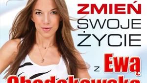 Zmień swoje życie z Ewą Chodakowską