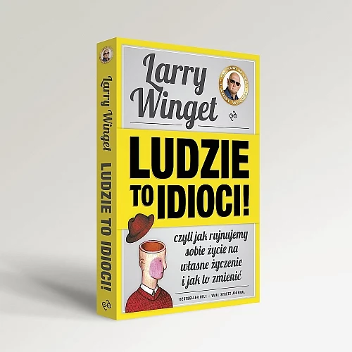 Larry Winget - Ludzie to idioci