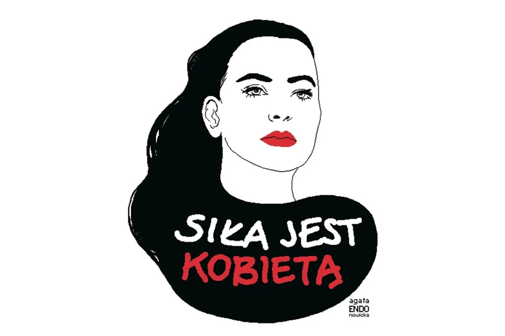 Logo akcji „Siła jest kobietą” zaprojektowała Agata Endo Nowicka 