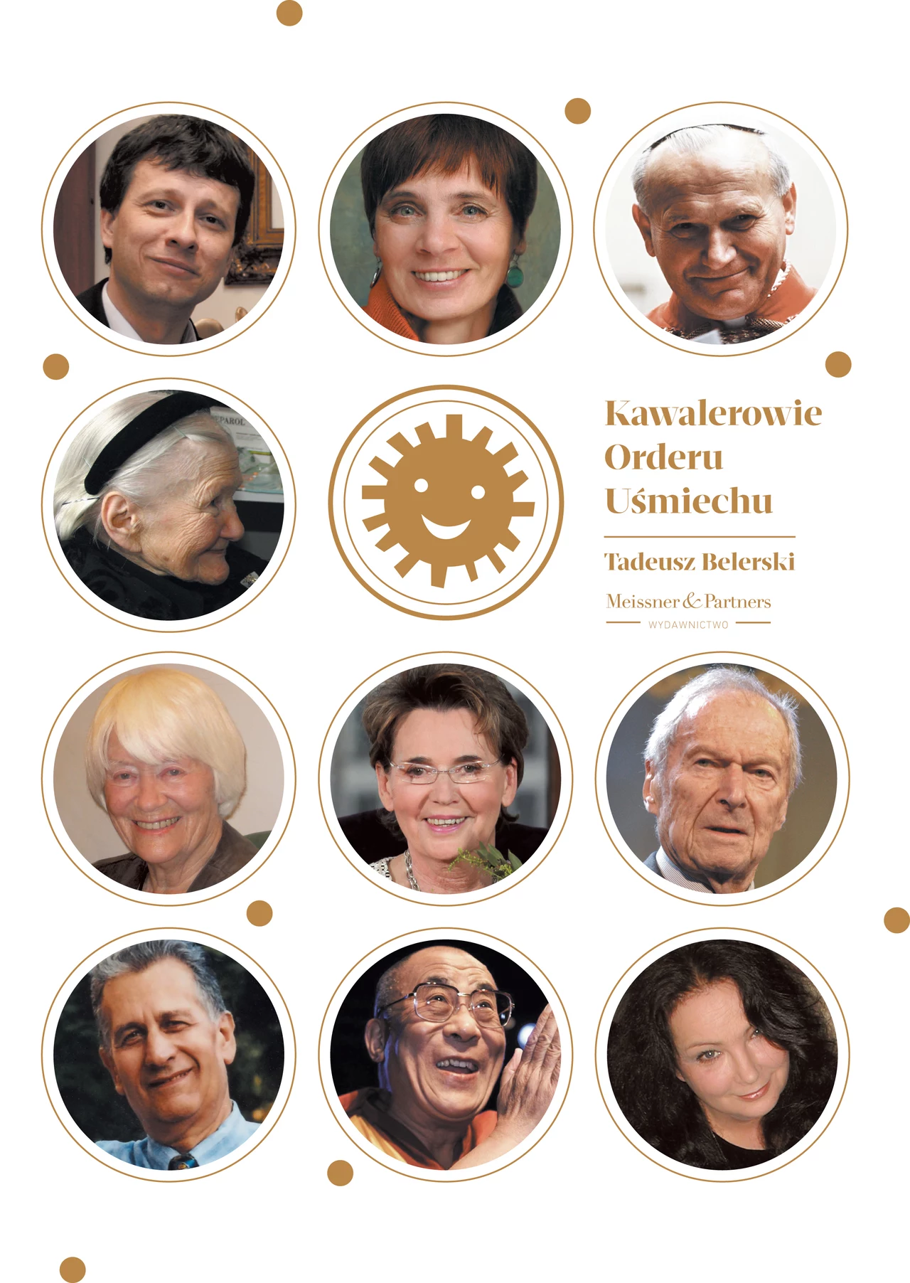 Kawalerowie Orderu Uśmiechu Kawalerowie Orderu Uśmiechu