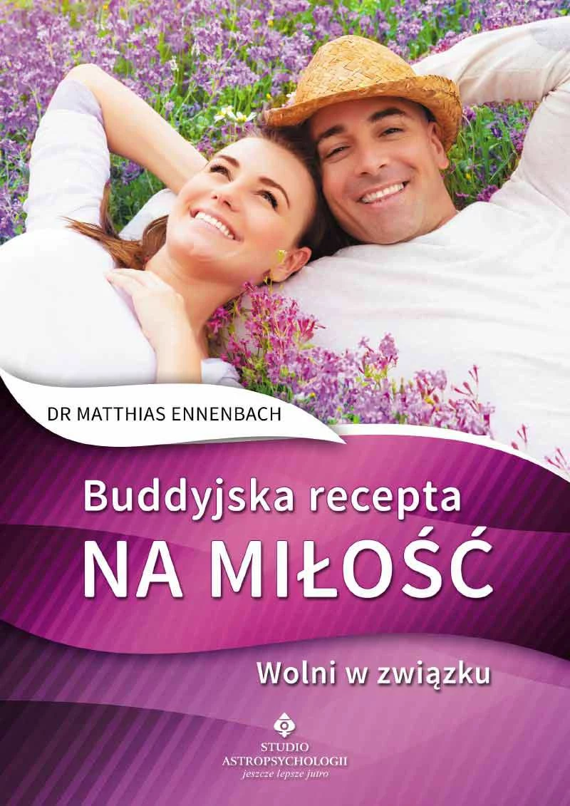 Buddyjska recepta na miłość