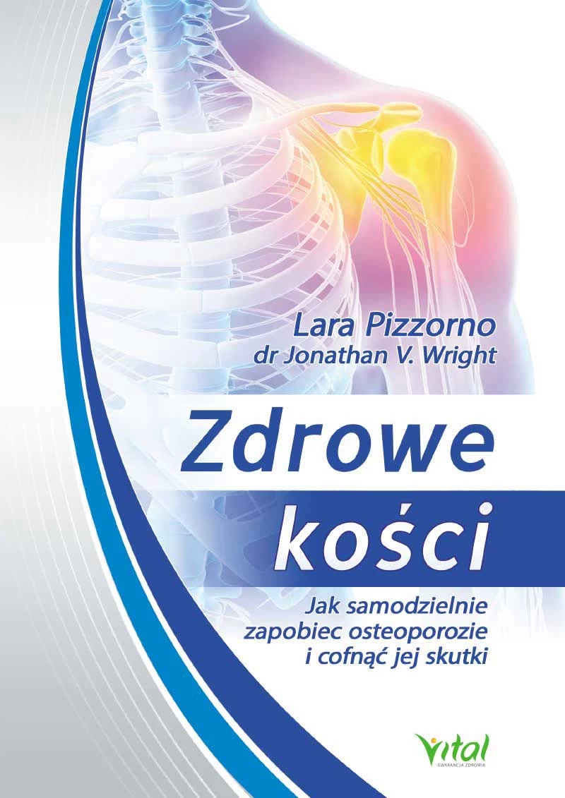 Zdrowe kości Zdrowe kości