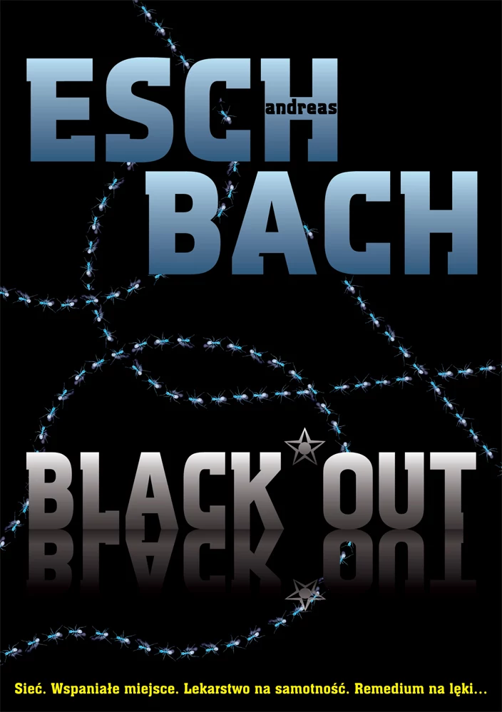 Andreas Eschbach, Black*Out