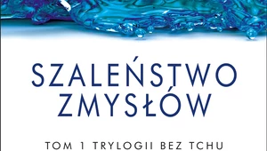 Szaleństwo zmysłów: I część trylogii "Bez tchu"