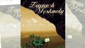 Zapach Tęsknoty - spotkanie w MCK