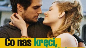 Zobaczymy m.in. film "Co nas kręci, co nas podnieca"