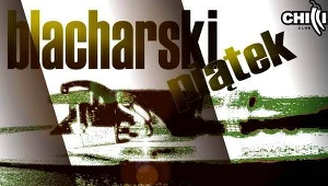 Blacharskie piątki