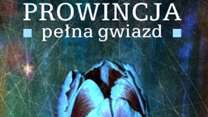 Prowincja oczami Katarzyny Enerlich