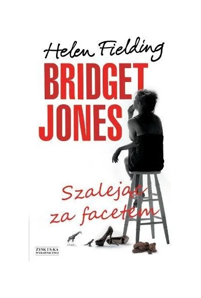 Bridget Jones: Szalejąc za facetem