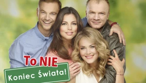 "To nie koniec świata!"