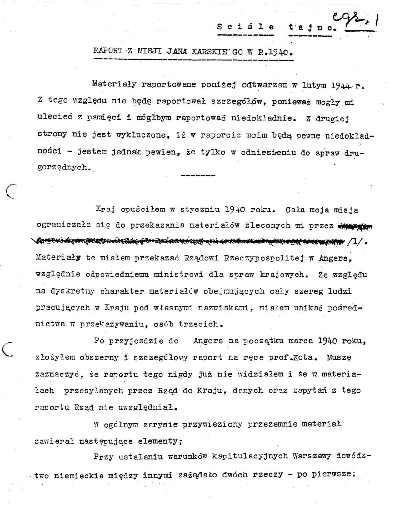 Pierwsza strona raportu z misji Jana Karskiego w 1940 r. opracowanego (odtworzonego) przez autora 17 lutego 1944 w Londynie (Instytut Polski i Muzeum im. gen. Sikorskiego, Londyn) - Wydawnictwo ZNAK