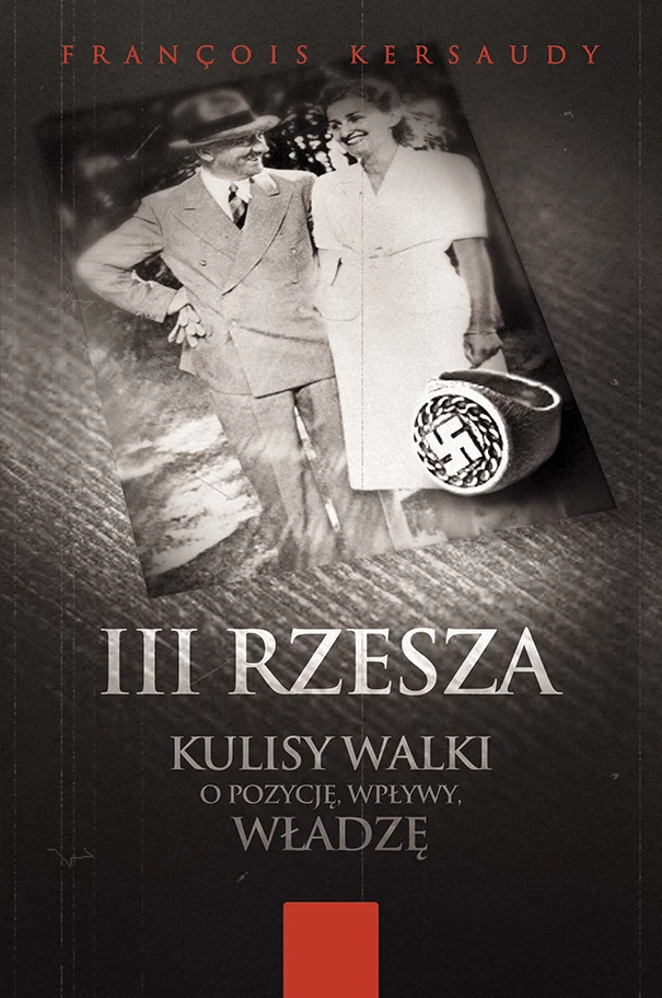"III Rzesza. Kulisy walki o władzę" "III Rzesza. Kulisy walki o władzę"