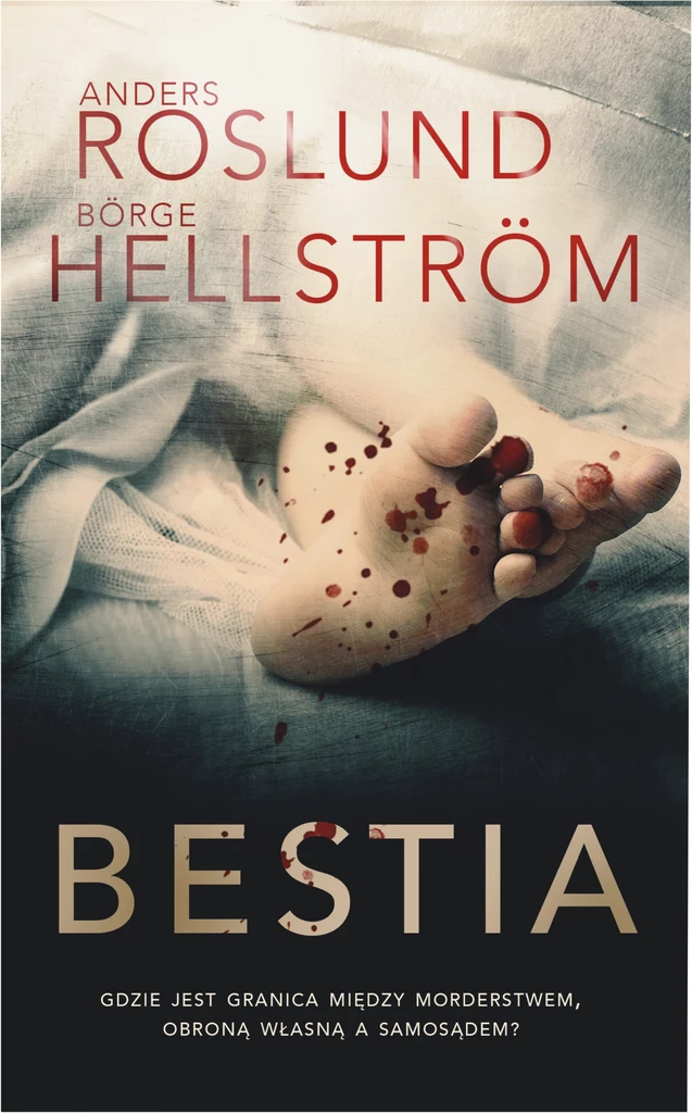 Bestia - Anders Roslund, Borge Hellstrom